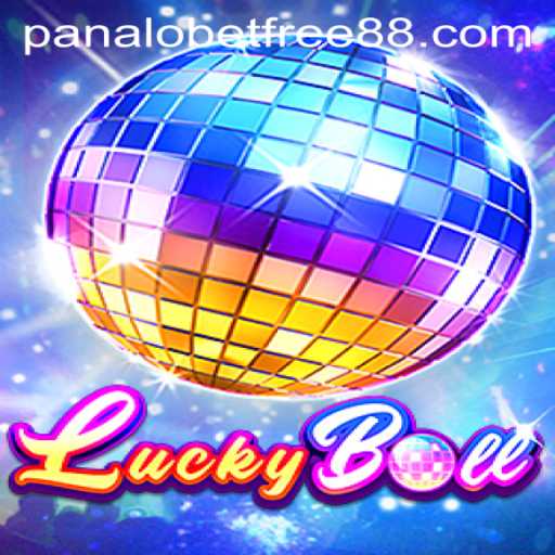 Exploring the Thrills of LuckyBall and Panalobet Free 88