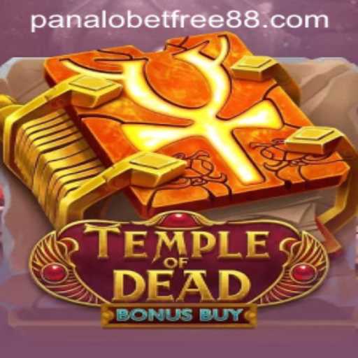 Temple of Dead Bonus Buy: An Exciting Adventure in the World of Online Gaming