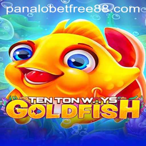 Discovering the World of TenTonWaysGoldfish and the Exciting Panalobet Free 88 Offer